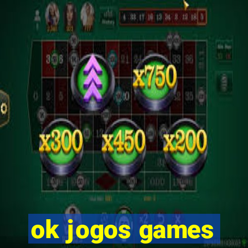 ok jogos games